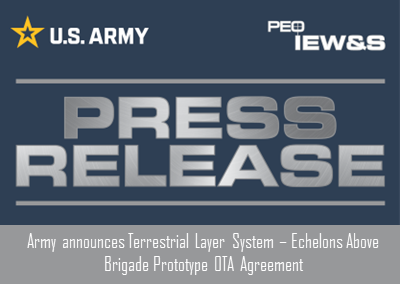 Army announces Terrestrial Layer System – Echelons Above Brigade Prototype OTA Agreement