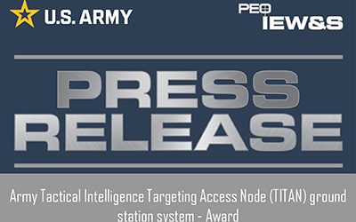 Army Tactical Intelligence Targeting Access Node (TITAN) Ground Station Prototype – Award